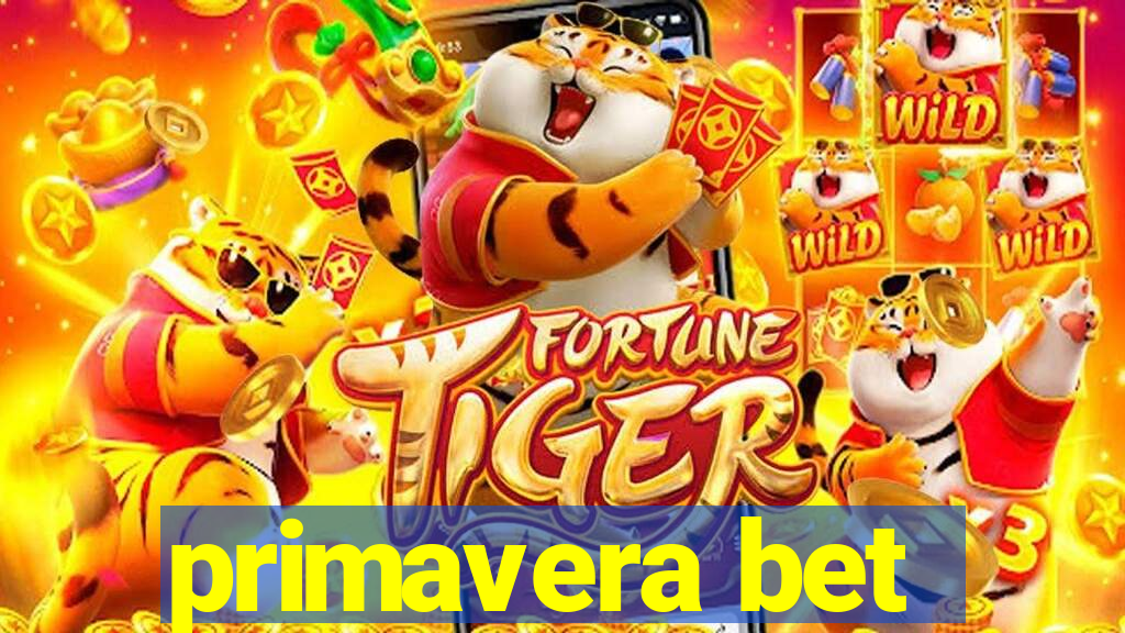 primavera bet